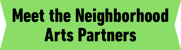 Neighborhood Arts Partners