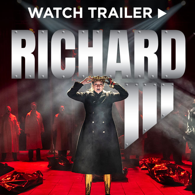 Watch Trailer: RICHARD III