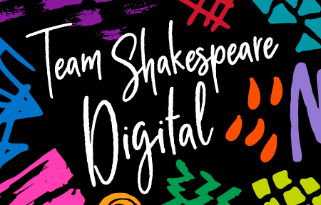 Team Shakespeare Digital