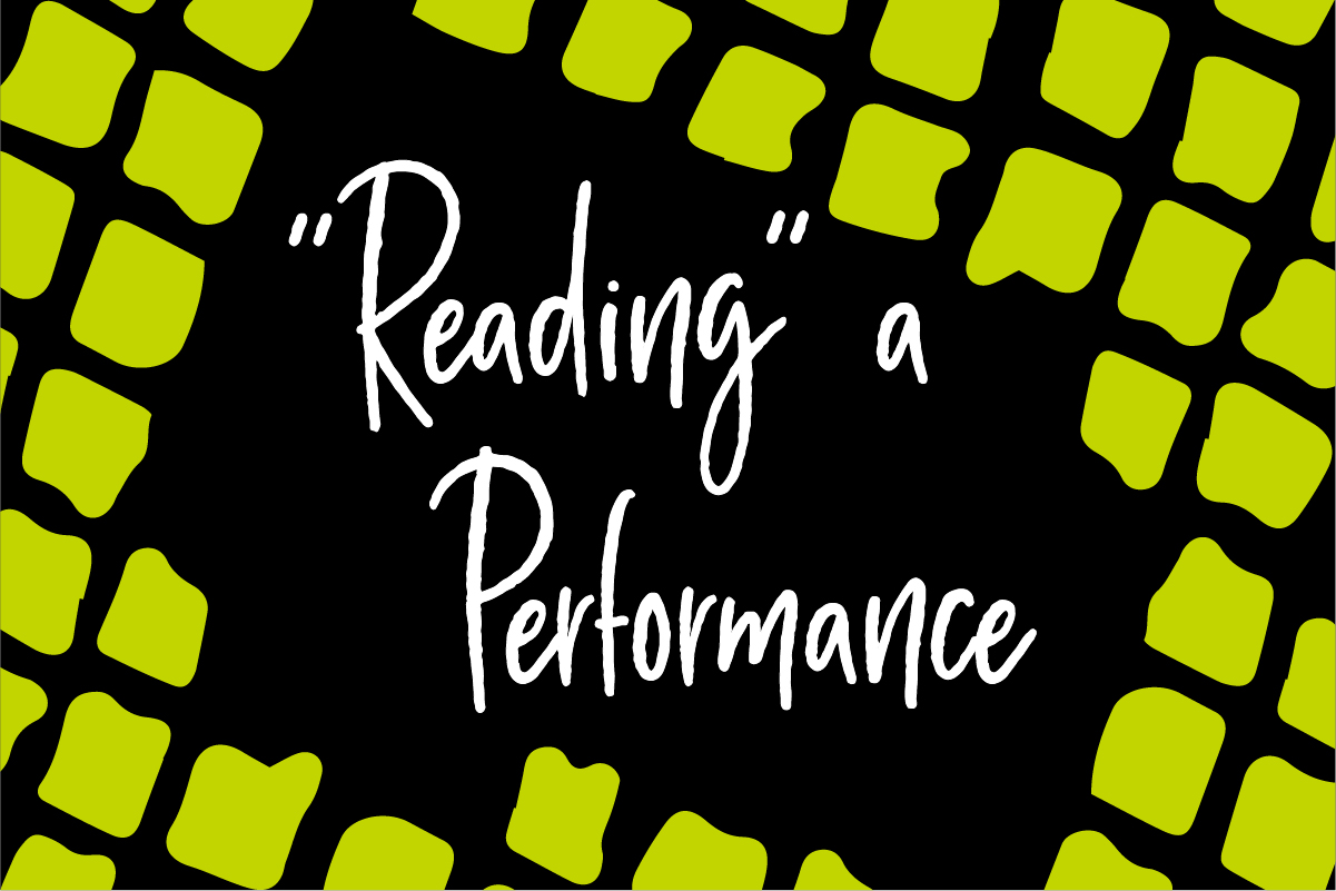 Reading a Performance